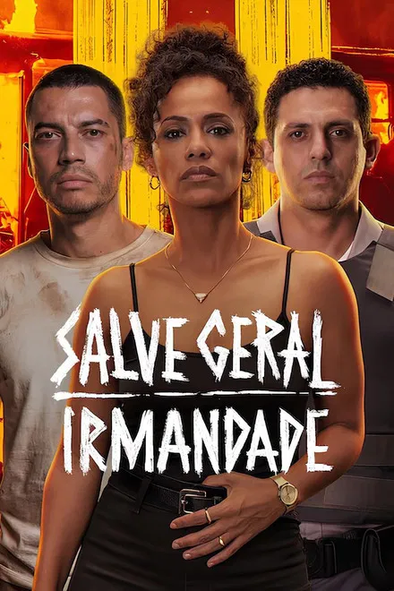 Salve Geral Irmandade
